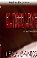 Blinded Love: Kim's Story