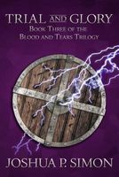 Trial and Glory