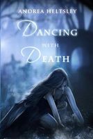 Dancing with Death