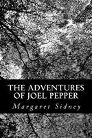 The Adventures Of Joel Pepper