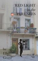 Cover of Red Light in the Pyrenees by Elly Grant