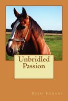 Unbridled Passion