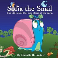 Sofia the Sil - The Little Sil That Was Afraid of the Dark.