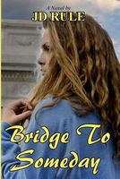Bridge to Someday