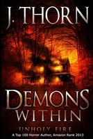 Demons Within: Unholy Fire