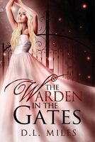 The Warden in the Gates