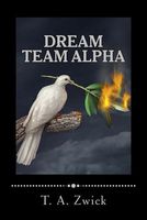 T.A. Zwick's Latest Book