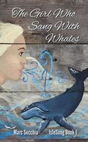 The Girl Who Sang with Whales