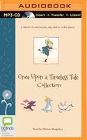 Once Upon a Timeless Tale Collection