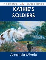 Cover of Kathie's Soldiers by Amanda Minnie Douglas