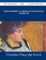 The Bath Keepers, V.2