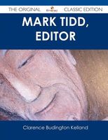 Mark Tidd, Editor