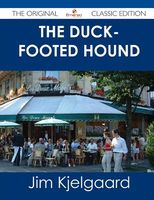 The Duck-Footed Hound