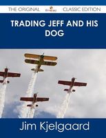 Trading Jeff and His Dog