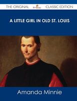 Cover of A Little Girl in Old St. Louis by Amanda Minnie Douglas