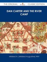 Cover of Dan Carter and the River Camp by Mildred A. Wirt