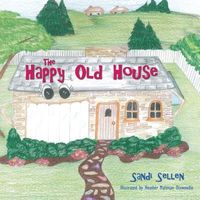 The Happy Old House