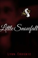 Cover of Little Snowfall by Lynn Crosbie