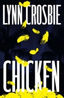 Cover of Chicken by Lynn Crosbie