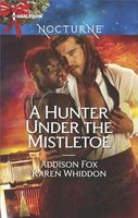 A Hunter Under the Mistletoe: Heat of a Helios