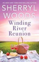 Winding River Reunion by Sherryl Woods
