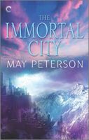 The Immortal City