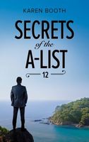 Secrets of the A-List (Episode 12 of 12)