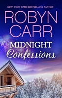 Midnight Kiss by Robyn Carr Midnight Kiss by Robyn Carr