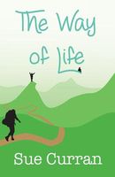 Cover of The Way of Life by Sue Curran