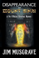 Cover of Disappearance at Mount Sinai by Jim Musgrave