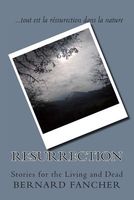 Cover of Resurrection by Bernard Fancher