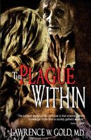 Cover of The Plague Within by Lawrence W. Gold