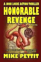 Cover of Honorable Revenge by Mike Pettit