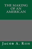 The Making of an American