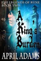 A King's Burden