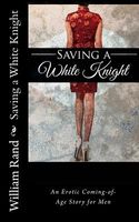 Cover of Saving a White Knight by William Rand