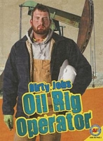 Oil Rig Operator