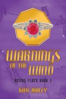 Cover of Warnings of the Wind by Kate Bailey