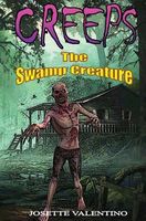 Cover of The Swamp Creature by Josette Valentino