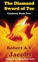 Cover of The Diamond Sword of Tor by Robert A.V. Jacobs