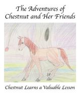 Chestnut Learns a Lesson