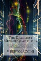 The Deadliest Menace Quadrilogy