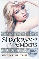 Cover of Shadows and Embers by Lindsey R. Sablowski