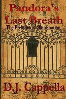 Cover of Pandora's Last Breath by D.J. Cappella