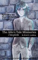 Cover of The Atto's Tale Miniseries by Brindi E. Lundberg