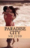 Cover of Paradise City by M.K. Jubb