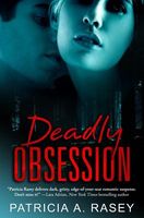 Deadly Obsession