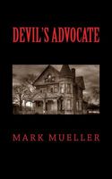 Cover of The Devil's Advocate by Mark Mueller