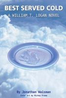 Cover of Best Served Cold by Jonathan Waisman