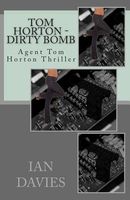 Cover of Tom Horton - Dirty Bomb by Ian Davies